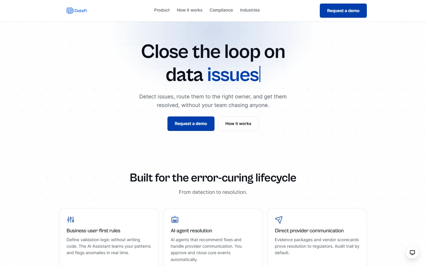 The DataFi home page: the headline Close the loop on data issues, a Request a demo button and three feature panels below.